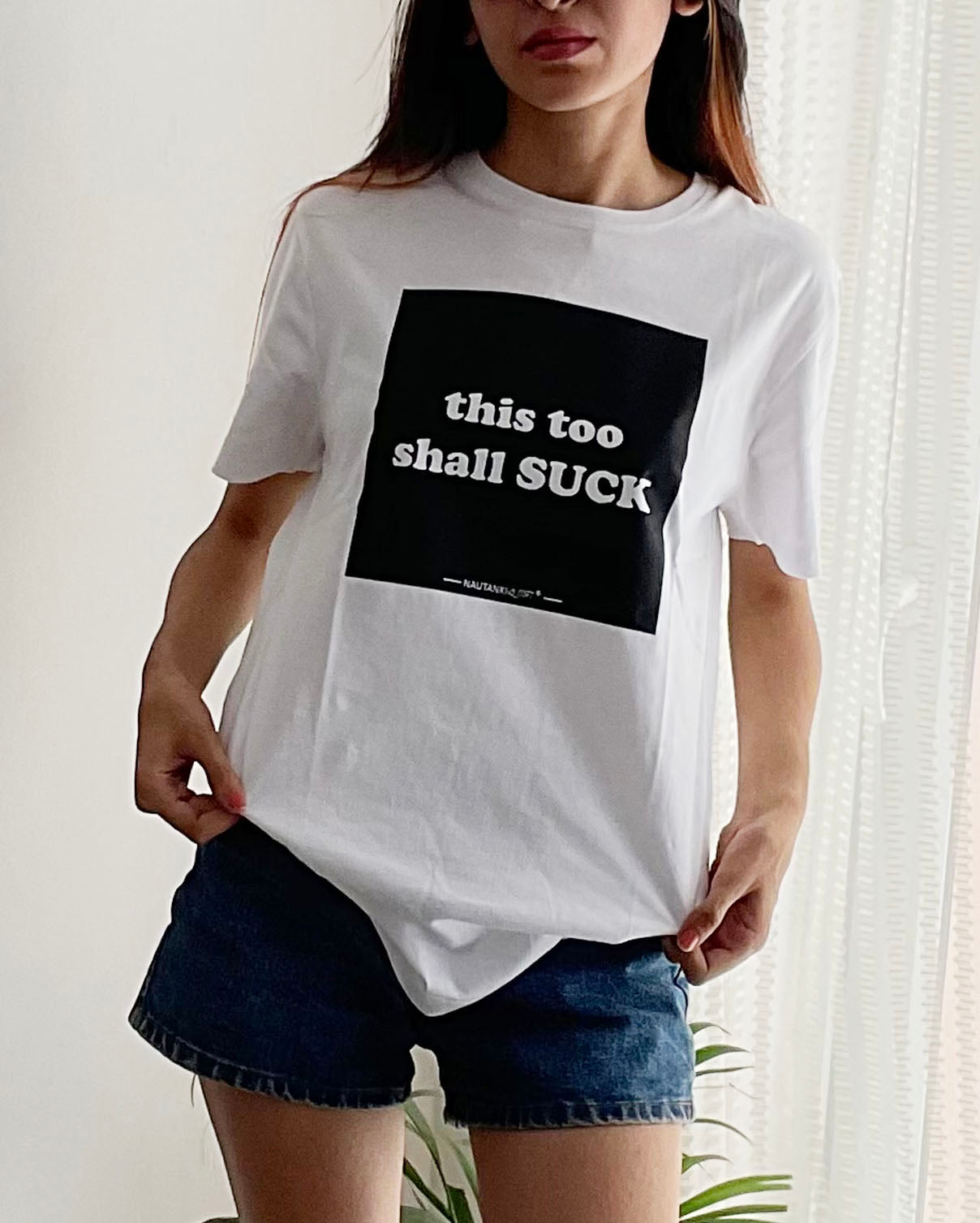 This Too Shall Suck - T-Shirt