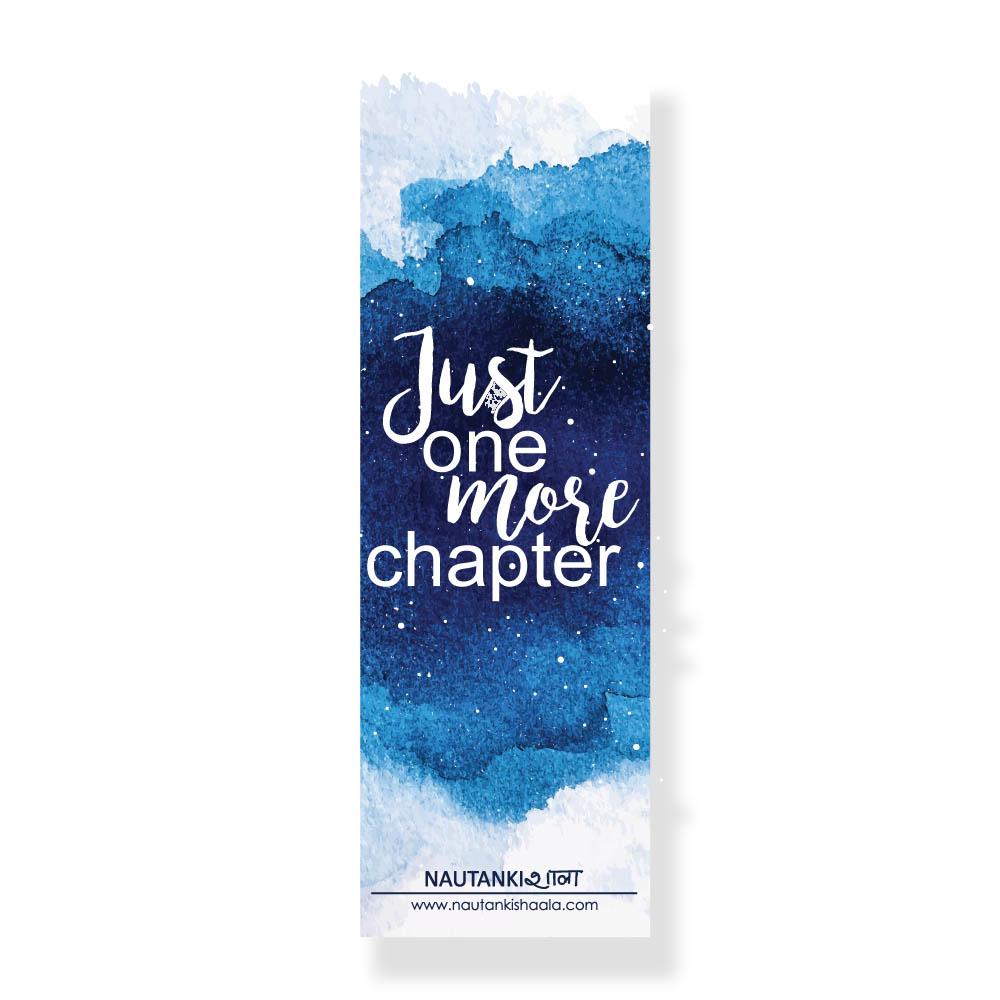 Just One More Chapter Bookmark - Nautankishaala